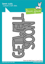 Carica l'immagine nel visualizzatore di Gallery, Lawn Fawn - Giant Get Well Soon - lawn cuts - Design Creative Bling