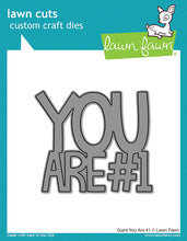 Load image into Gallery viewer, Lawn Fawn - giant you are #1 - lawn cuts - Design Creative Bling