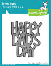 Carica l'immagine nel visualizzatore di Gallery, Lawn Fawn - giant happy dad's day - lawn cuts - Design Creative Bling