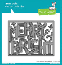 Cargar imagen en el visor de la galería, Lawn Fawn - giant outlined merry & bright - lawn cuts - Design Creative Bling