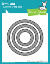 Load image into Gallery viewer, Lawn Fawn - slide on over circles -lawn cuts - Design Creative Bling
