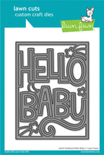 Charger l&#39;image dans la galerie, Lawn Fawn - giant outlined hello baby - Lawn Cuts - Dies - Design Creative Bling
