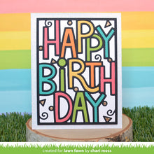 Load image into Gallery viewer, Lawn Fawn - giant outlined happy birthday: portrait - Lawn Cuts - Dies - Design Creative Bling
