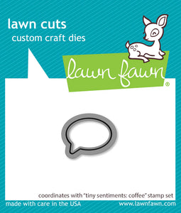 Lawn Fawn-tiny sentiments: coffee-Lawn Cuts-Dies