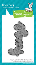 Carica l'immagine nel visualizzatore di Gallery, Lawn Fawn - scripty hugs outline - lawn cuts
