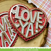 Load image into Gallery viewer, Lawn Fawn - giant outlined love ya - lawn cuts - Design Creative Bling
