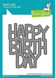 Lawn Fawn - Giant Happy Birthday - lawn cuts - Design Creative Bling
