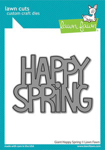 Lawn Fawn - Giant Happy Spring - lawn cuts - Design Creative Bling