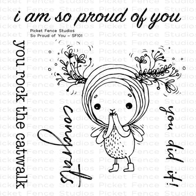 Picket Fence Studios- So PROUD OF YOU- Clear Stamp Set - Design Creative Bling