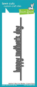 Lawn Fawn-Lawn Cuts-Mother's Day Line Border - Design Creative Bling
